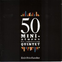 Purchase Erik Friedlander - 50 Miniatures For Improvising Quintet