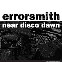 Purchase Errorsmith - Near Disco Dawn