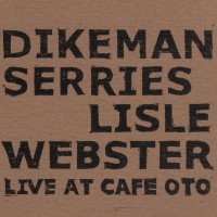 Purchase John Dikeman - Live At Cafe Oto