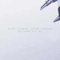 Purchase Lotte Anker - His Flight's At Ten
