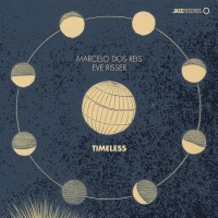 Purchase Marcelo Dos Reis - Timeless (With Eve Risser)