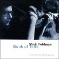 Buy Mark Feldman - Book Of Tells Mp3 Download