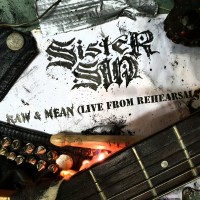 Purchase Sister Sin - Raw & Mean (Live From Rehearsals)