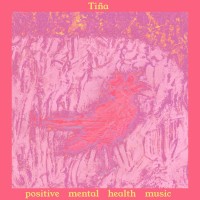 Purchase TINA - Positive Mental Health Music