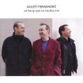 Buy Agusti Fernandez - Un Llamp Que No S'acaba Mai Mp3 Download