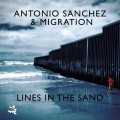 Buy Antonio Sanchez - Lines In The Sand Mp3 Download