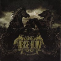 Purchase Arise And Ruin - The Final Dawn