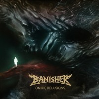 Purchase Banisher - Oniric Delusions