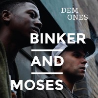 Purchase Binker And Moses - Dem Ones