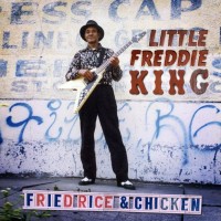 Purchase Little Freddie King - Fried Rice & Chicken