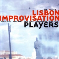 Purchase Lisbon Improvisation Players - Live_Lxmeskla