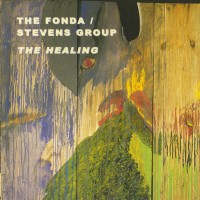 Purchase The Fonda/Stevens Group - The Healing