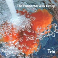 Purchase The Fonda/Stevens Group - Trio