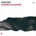 Buy Shalosh - Onwards And Upwards Mp3 Download