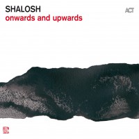 Purchase Shalosh - Onwards And Upwards