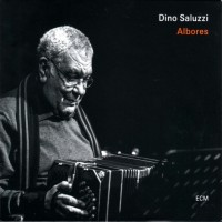 Purchase Dino Saluzzi - Albores