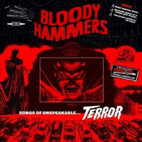 Purchase Bloody Hammers - Songs Of Unspeakable Terror