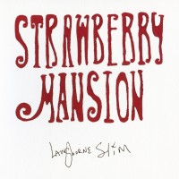 Purchase Langhorne Slim - Strawberry Mansion