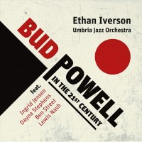 Purchase Ethan Iverson - Bud Powell In The 21st Century