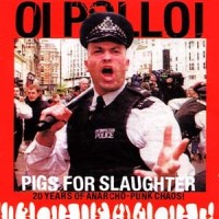 Purchase Oi Polloi - Pigs For The Slaughter