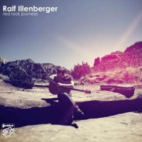 Purchase Ralf Illenberger - Red Rock Journeys