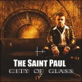 Buy The Saint Paul - City Of Glass (EP) Mp3 Download