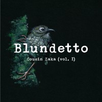 Purchase Blundetto - Cousin Zaka Vol. 1