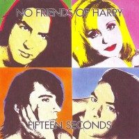 Purchase No Friends Of Harry - Fifteen Seconds