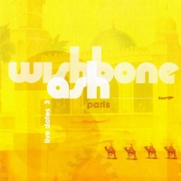 Purchase Wishbone Ash - Live Dates 3 - 30Th Anniversary Concert