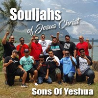 Purchase Sons Of Yeshua - Souljahs Of Jesus Christ