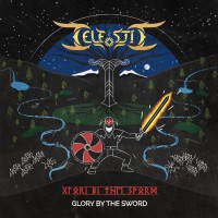 Purchase Celestic - Glory By The Sword