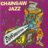 Purchase Chainsaw Jazz - Disconcerto