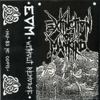 Purchase Extinction Of Mankind - Without Remorse (Tape)