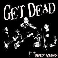 Purchase Get Dead - Bad News
