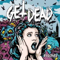 Purchase Get Dead - Bygones (EP)