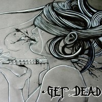 Purchase Get Dead - Get Dead (EP)