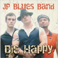 Purchase Jp Blues - Die Happy