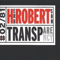 Purchase Herb Robertson - Transparency (Vinyl)