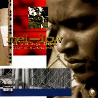 Purchase Mel-Low - It's A B.G. Thang (Life Of A Youngster)