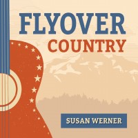 Purchase Susan Werner - Flyover Country