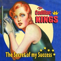 Purchase The Cadillac Kings - The Secret Of My Success