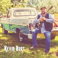 Purchase Kevin Burt - Stone Crazy