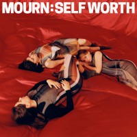 Purchase Mourn - Self Worth