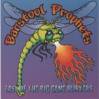 Purchase Barstool Prophets - Last Of The Big Game Hunters