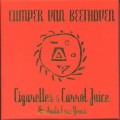 Buy Camper Van Beethoven - Cigarettes And Carrot Juice (The Santa Cruz Years) CD1 Mp3 Download