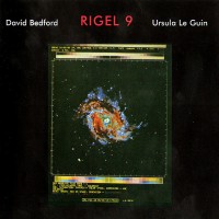 Purchase David Bedford - Rigel 9 (With Ursula Le Guin) (Vinyl)