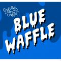 Buy Goldie Lookin Chain - Blue Waffle Mp3 Download