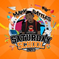 Purchase Mark Battles - Saturday School 3