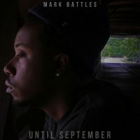 Purchase Mark Battles - Until September