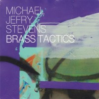 Purchase Michael Jefry Stevens - Brass Tactics